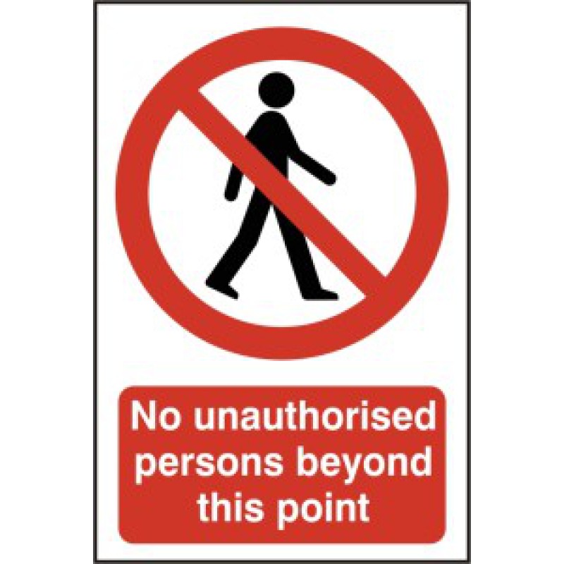 No Unauthorised Persons PVC Safety Sign – 200x300mm Red & White | Health & Safety Signage