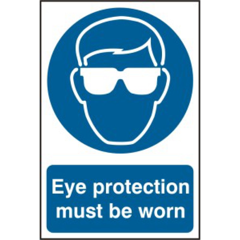 Eye Protection Must Be Worn Sign | 200x300mm PVC Health and Safety Signage