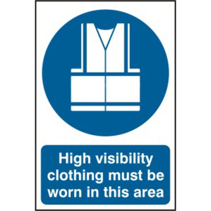 High Visibility Jackets Must Be Worn PVC Sign | 200 x 300mm