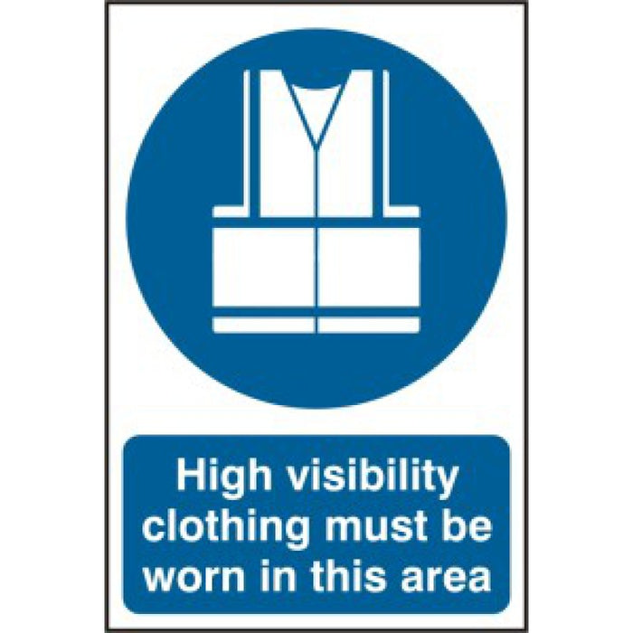 High Visibility Jackets Must Be Worn PVC Sign | 200 x 300mm