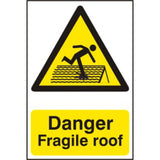 PVC Danger Fragile Roof Sign | 200x300mm Safety Signage