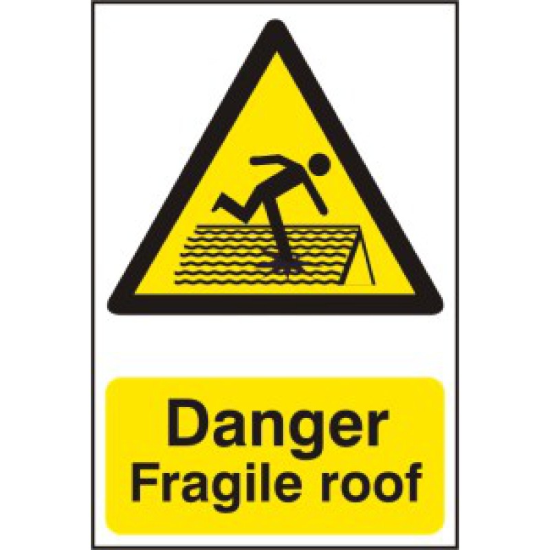 PVC Danger Fragile Roof Sign | 200x300mm Safety Signage