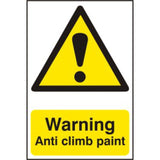 Anti Climb Paint Warning Sign | 200x300mm PVC Safety Signage