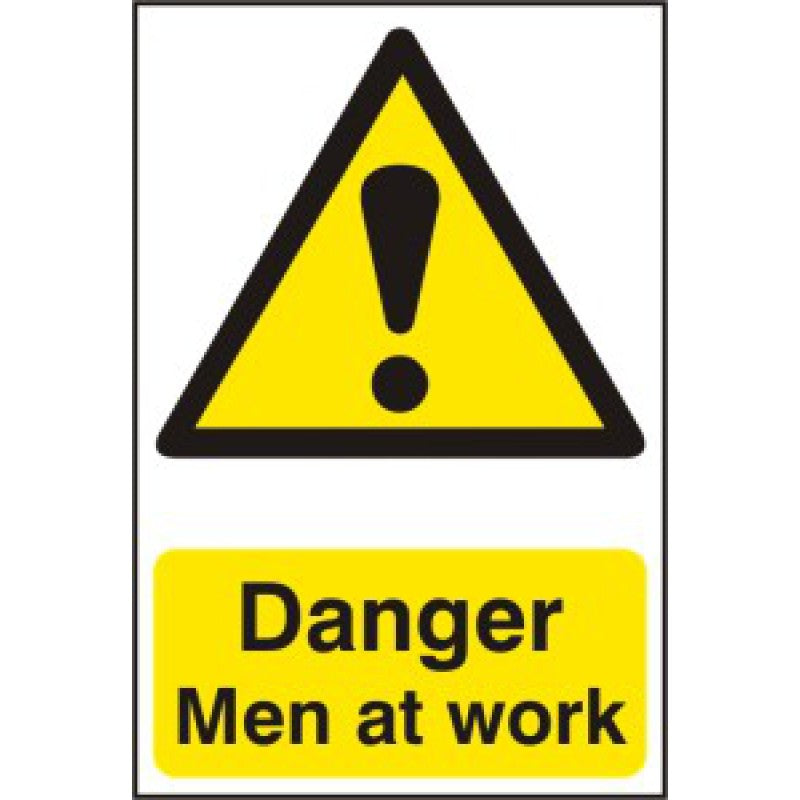 Danger Men at Work PVC Sign – 200x300mm Safety Signage