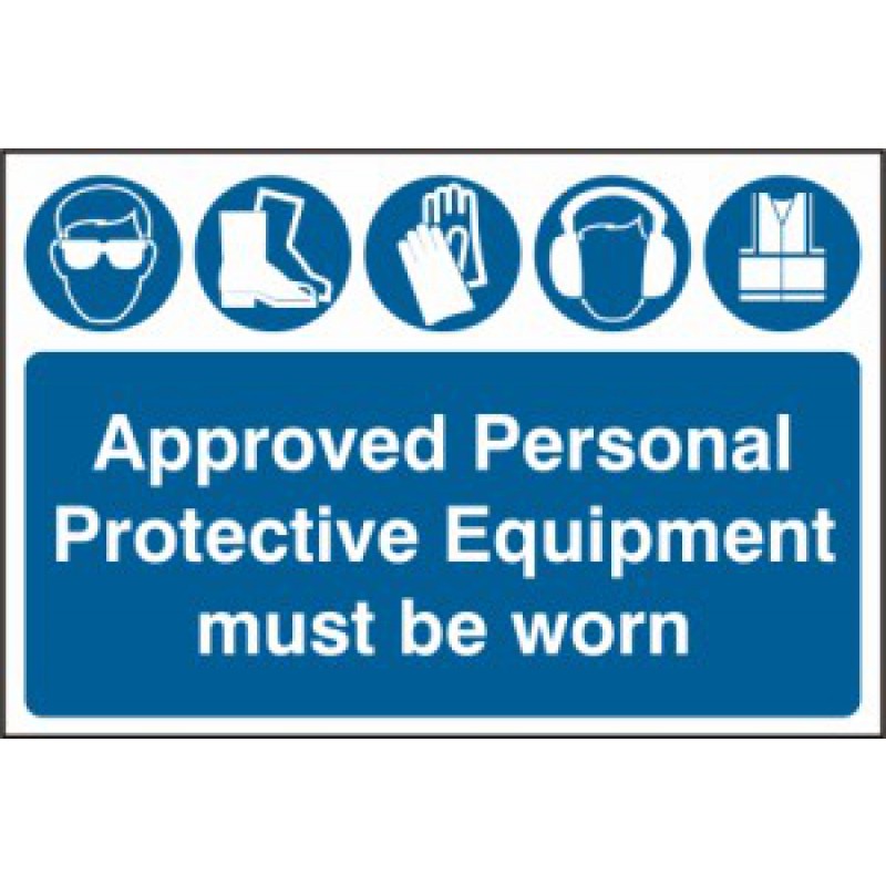 PPE (Personal Protective Equipment) Must Be Worn Sign – 600 x 400mm Safety Signage