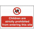 Children Prohibited PVC Sign – 600x400 Safety Warning Health and Safety Signage