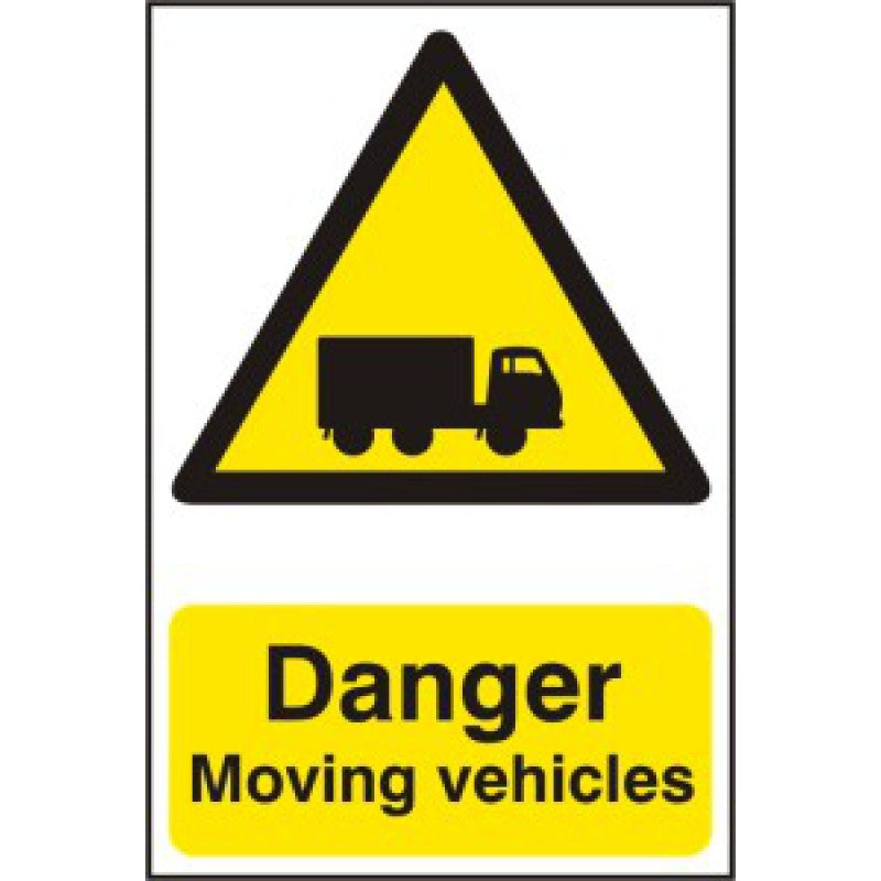 DANGER MOVING VEHICLES PVC Sign | 400x600mm Health and Safety Signage