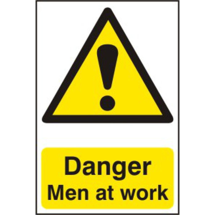 Danger Men at Work PVC Sign – 400x600mm Health and Safety Signage