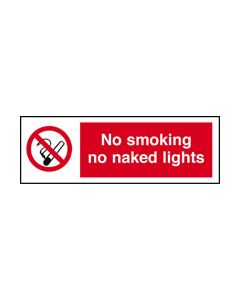 NO SMOKING OR NAKED LIGHTS SIGN RIGID 300MM X 100MM